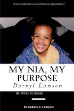 My Nia, My Purpose