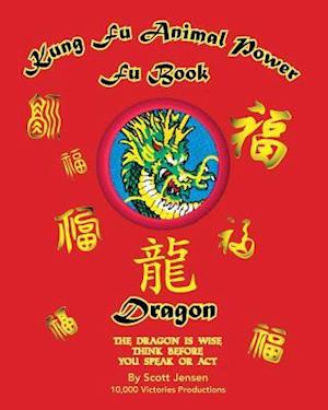 Kung Fu Animal Power Fu Book, Dragon