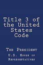 Title 3 of the United States Code
