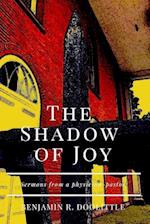 The Shadow of Joy