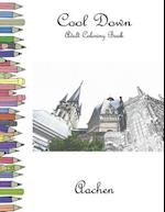 Cool Down - Adult Coloring Book: Aachen 