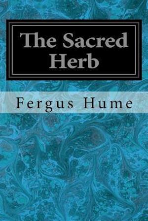 The Sacred Herb