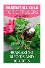 Essential Oils for Diffusers