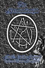 The Necronomiconjob, Liber I: Lucifer Shrugged 