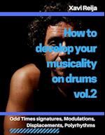 How to develop your musicality on drums vol.2