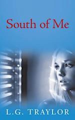 South of Me