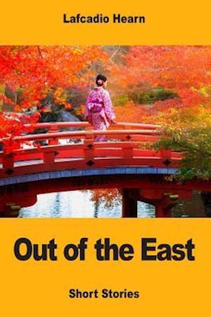 Out of the East