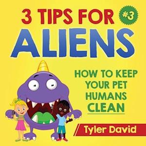 3 Tips For Aliens