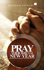 Pray Your Way to the New Year