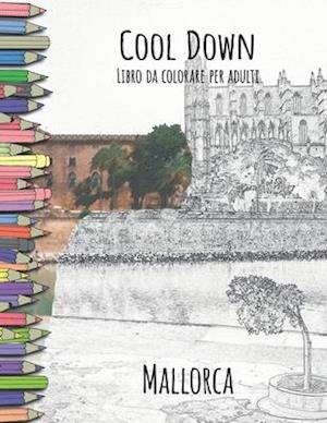 Cool Down - Libro Da Colorare Per Adulti