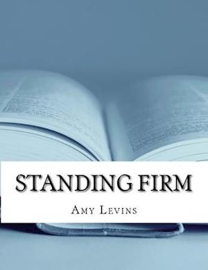 Standing Firm