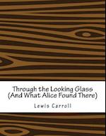 Through the Looking Glass (and What Alice Found There)