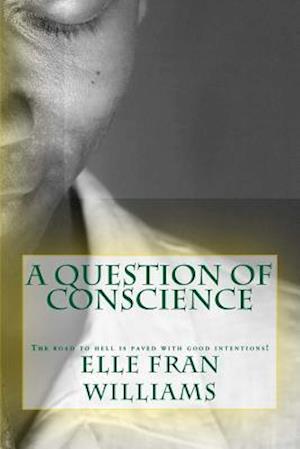 A Question of Conscience