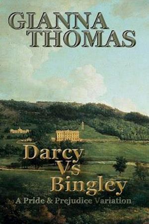 Darcy Vs Bingley