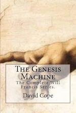 The Genesis Machine