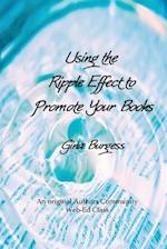 Using the Ripple Effect to Promote Your Book