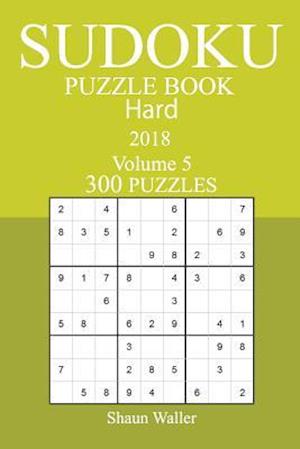 300 Hard Sudoku Puzzle Book - 2018