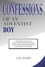 Confessions of an Adventist Boy