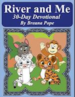 River and Me 30 Day Devotional