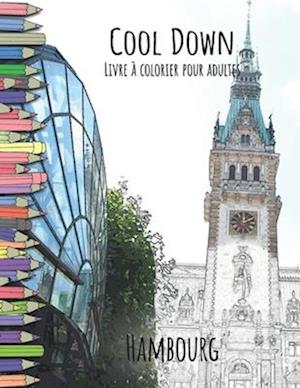 Cool Down - Livre a Colorier Pour Adultes