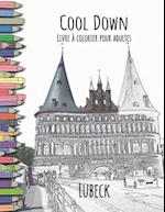 Cool Down - Livre a Colorier Pour Adultes