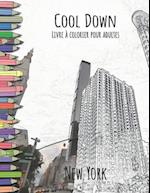 Cool Down - Livre a Colorier Pour Adultes