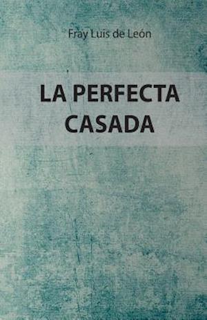 La Perfecta Casada