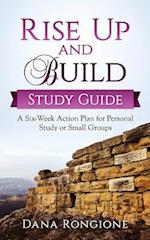 Rise Up and Build Study Guide