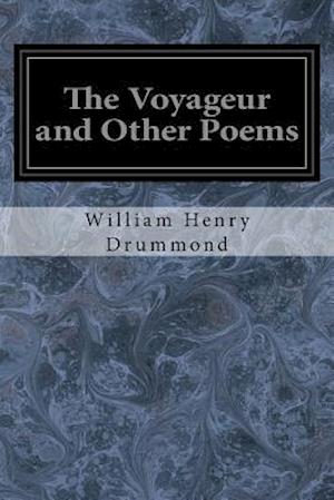 The Voyageur and Other Poems