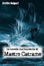 Le Novelle Marinaresche Di Mastro Catrame