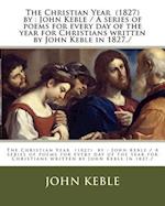 The Christian Year (1827) by