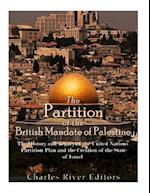 The Partition of the British Mandate of Palestine