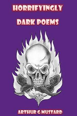Horrifyingly Dark Poems