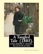 A Tangled Tale (1885). by