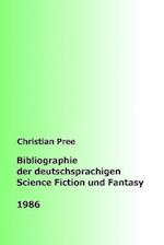 Bibliographie der deutschsprachigen Science Fiction und Fantasy 1986