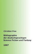 Bibliographie der deutschsprachigen Science Fiction und Fantasy 1987