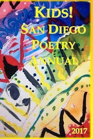 Kids! San Diego Poetry Annual 2017