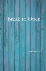 Break to Open