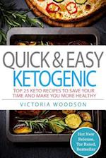 Quick & Easy Ketogenic