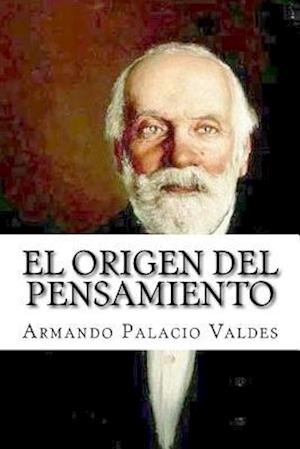 El Origen del Pensamiento