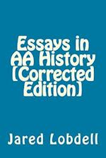 Essays in AA History [Corrected Edition]