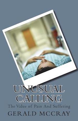 Unusual Calling