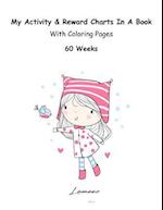 My Activity & Reward Charts in a Book with Coloring Pages (60 Weeks)