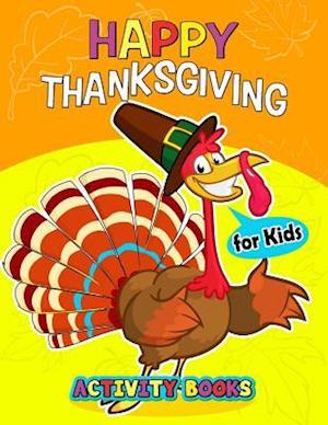 Happy Thanksgiving Activity Books for Kids