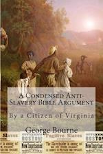 A Condensed Anti-Slavery Bible Argument