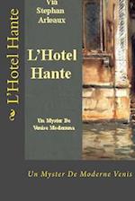 L'Hotel Hante