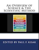 An Overview of Science & the Scientific Method