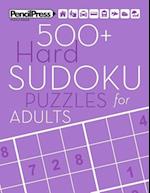 500+ Hard Sudoku Puzzles for Adults: Sudoku Puzzle Books Hard (with answers) 