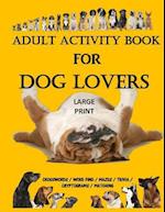 Adult Activity Book for Dog Lovers