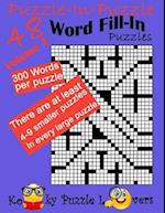Puzzle-In-Puzzle Word Fill-In, Volume 4, Over 300 Words Per Puzzle